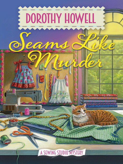 Title details for Seams Like Murder by Dorothy Howell - Wait list